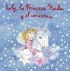 LILY, LA PRINCESA HADA, Y EL UNICORNIO