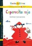 CAPERUCITA ROJA / LA ABUELITA DE CAPERUCITA ROJA