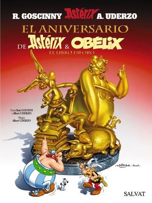 ASTERIX 34. EL ANIVERSARIO DE ASTERIX Y OBELIX: EL LIBRO DE ORO