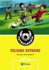 PELIGRO EXTREMO. FUTBOLMANIA N� 2