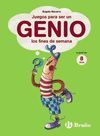 JUEGOS PARA SER UN GENIO LOS FINES DE SEMANA. A PARTIR DE 8 A�OS