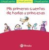 MIS PRIMEROS CUENTOS DE HADAS Y PRINCESAS