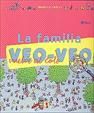 LA FAMILIA VEO-VEO VUELVE AL COLE