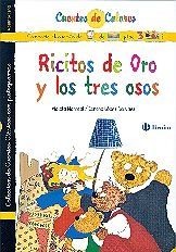 RICITOS DE ORO Y LOS TRES OSOS / PELOTIESO Y RICITOS DE ORO