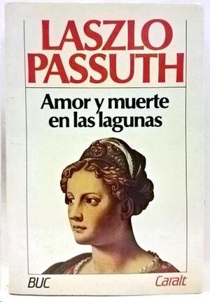 AMOR Y MUERTE EN LAS LAGUNAS