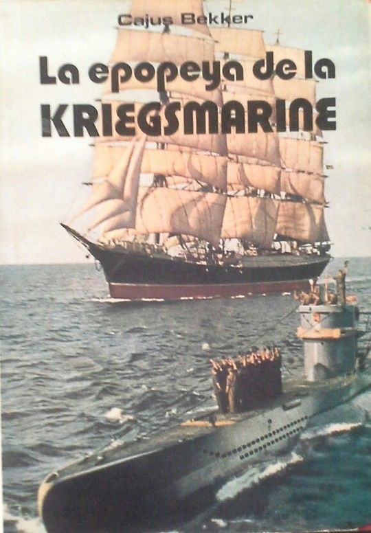 LA EPOPEYA DE LA KRIEGSMARINE
