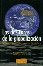 LAS DOS CARAS DE LA GLOBALIZACI�N