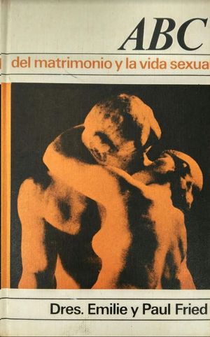 DEL MATRIMONIO Y LA VIDA SEXUAL