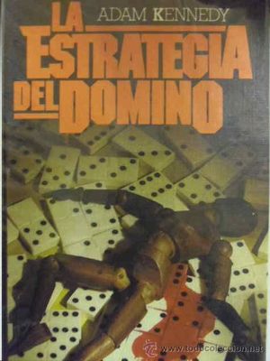 LA ESTRATEGIA DEL DOMINO