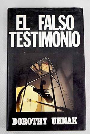 EL FALSO TESTIMONIO