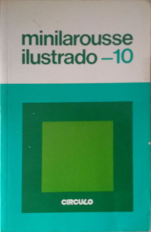 MINILAROUSSE ILUSTRADO 10