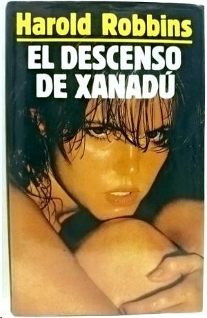 DESCENSO DE XANAD, EL