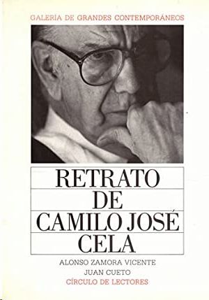 RETRATO DE CAMILO JOS CELA