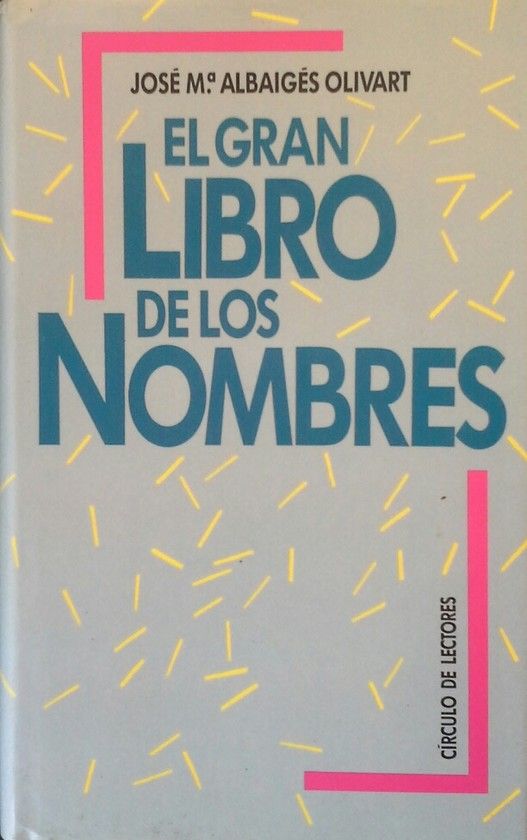 EL GRAN LIBRO DE LOS NOMBRES