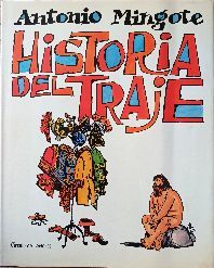 HISTORIA DEL TRAJE ANTONIO MINGOTE