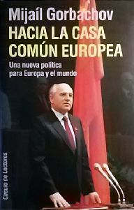 HACIA LA CASA COMN EUROPEA