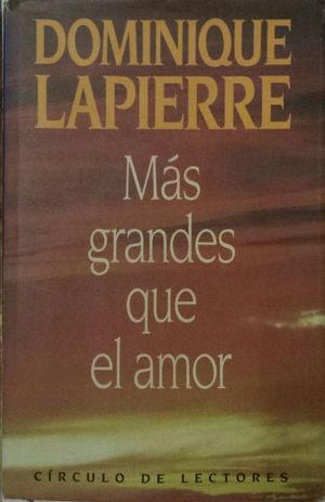 M�S GRANDES QUE EL AMOR