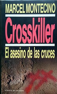 ASESINO DE LAS CRUCES, EL  CROSSKILLER