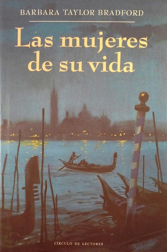 LAS MUJERES DE SU VIDA
