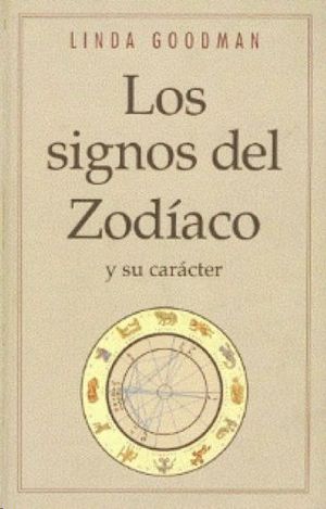 LOS SIGNOS DEL ZOD�ACO Y SU CAR�CTER