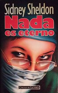 NADA ES ETERNO