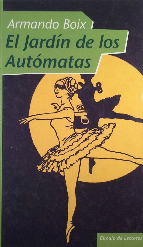 EL JARD�N DE LOS AUT�MATAS