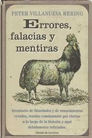 ERRORES, FALACIAS Y MENTIRAS