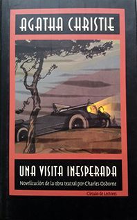 UNA VISITA INESPERADA, NOVELIZACIN DE LA OBRA TEATRAL DE CHARLES OSBORNE
