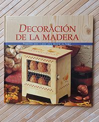 DECORACIN DE LA MADERA