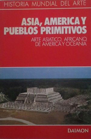 ASIA, AMRICA Y PUEBLOS PRIMITIVOS