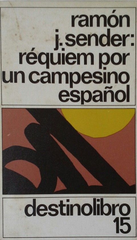 R�QUIEM POR UN CAMPESINO ESPA�OL