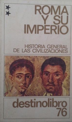 ROMA Y SU IMPERIO TOMO II........DL