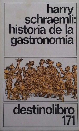HISTORIA DE LA GASTRONOM�A