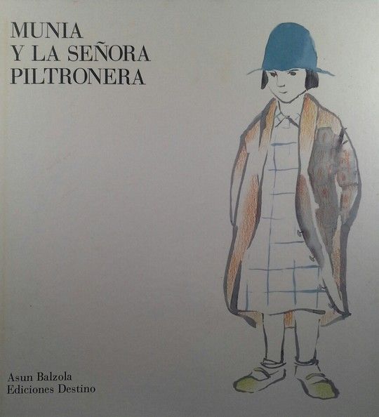 MUNIA Y LA SEORA PILTRONERA - F.P.