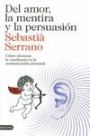 DEL AMOR, LA MENTIRA Y LA PERSUASI�N
