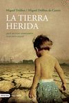 LA TIERRA HERIDA (NUEVO)