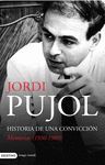 HISTORIA DE UNA CONVICCI�N. MEMORIAS (1930-1980)