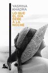 LO QUE EL D�A DEBE A LA NOCHE