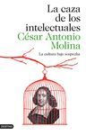 LA CAZA DE LOS INTELECTUALES