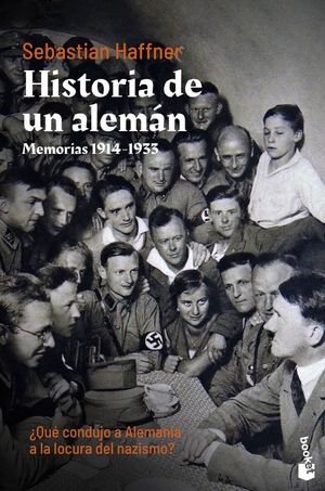 HISTORIA DE UN ALEMN. MEMORIAS 1914-1933