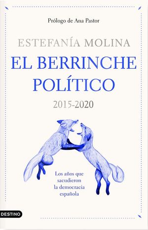 EL BERRINCHE POLTICO