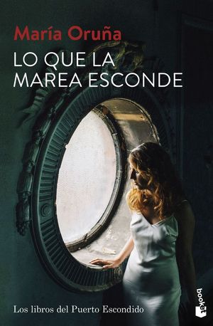 LOS LIBROS DEL PUERTO ESCONDIDO 4. LO QUE LA MAREA ESCONDE