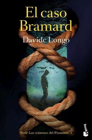 EL CASO BRAMARD (SERIE LOS CRMENES DEL PIAMONTE 1)