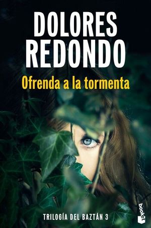 TRILOGA DEL BAZTN 3. OFRENDA A LA TORMENTA