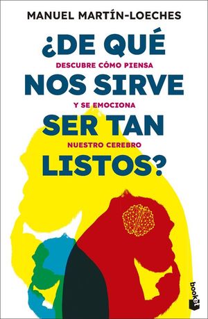 DE QUE NOS SIRVE SER TAN LISTOS?