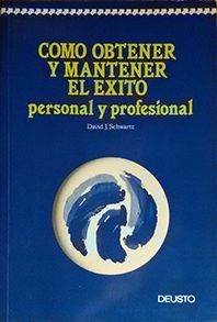 COMO OBTENER Y MANTENER EL XITO