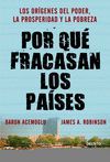 POR QU� FRACASAN LOS PA�SES