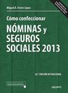 CMO CONFECCIONAR NMINAS Y SEGUROS SOCIALES 2013