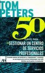 50 CLAVES PARA GESTIONAR UN CENTRO DE SERVICIOS PROFESIONALES