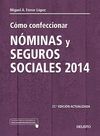 CMO CONFECCIONAR NMINAS Y SEGUROS SOCIALES 2014